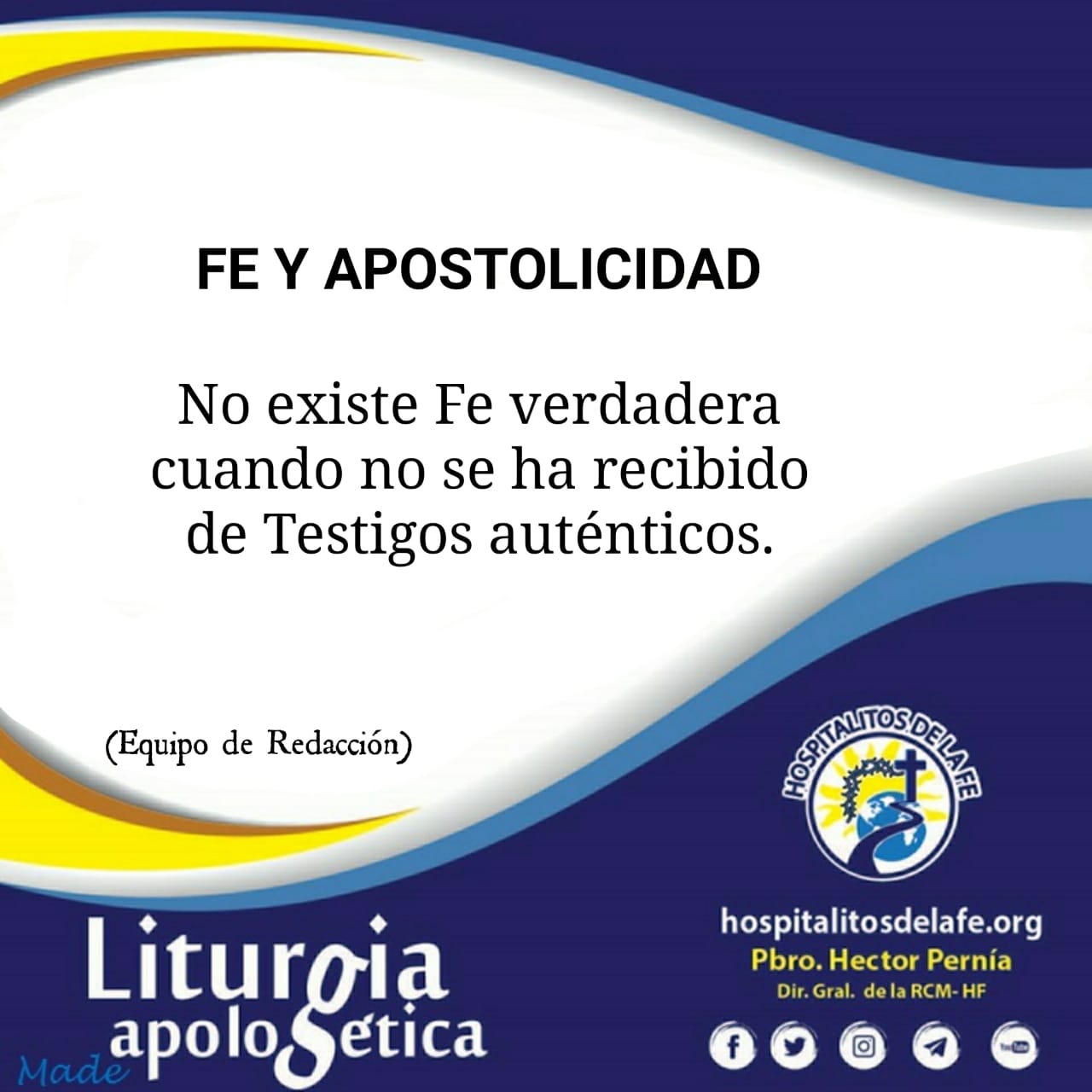 Fe y Apostolicidad. – Hospitalitos de la Fe