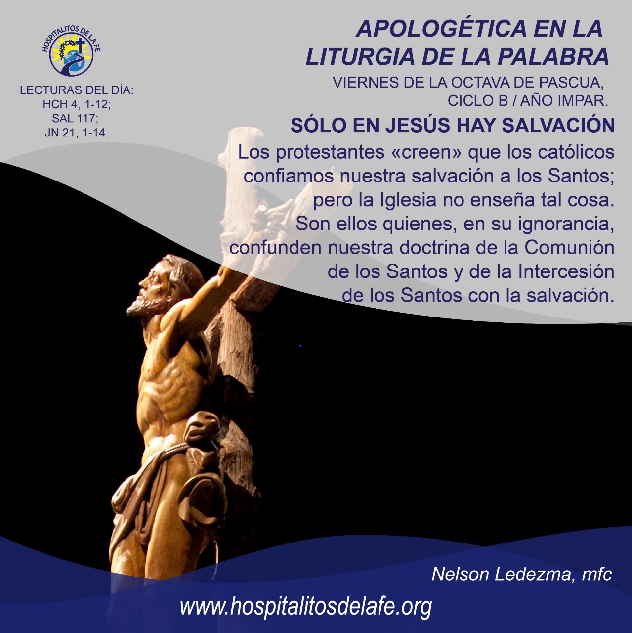 Solo en Jesús hay salvación – Hospitalitos de la Fe