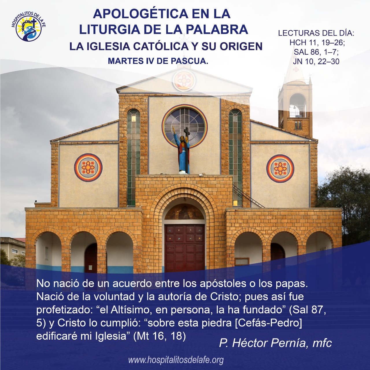 Descubra la única Iglesia de Cristo - Hospitalitos de la Fe - Para ...
