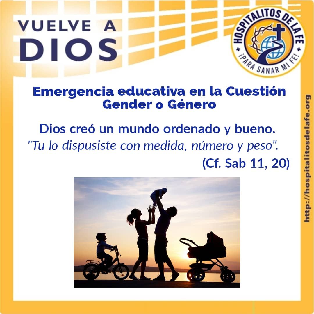 Emergencia educativa en la Cuestión Gender (Género) – Hospitalitos de la Fe